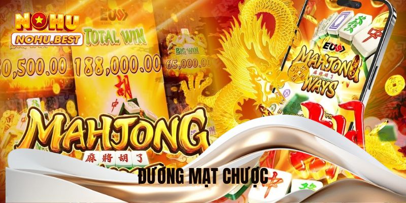 Đường Mạt Chược